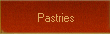 Pastries